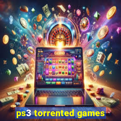 ps3 torrented games